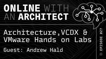@OWAArchitect  Andrew Hald - Enterprise & Solution Architecture, VCDX & Hands on Labs  #VMwareHOLs
