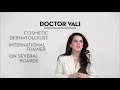 Meet Dr Vali | LMS Wellness | Medical Wellness and Cosmetic Dermatology