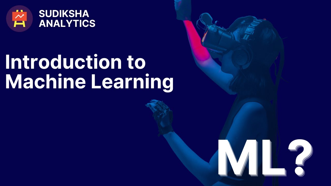 Introduction to Machine Learning YouTube