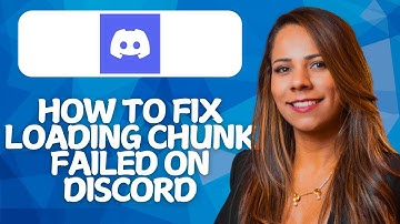 How To Fix “Loading Chunk Failed” on Discord (2026)