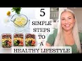 5 SIMPLE SECRETS TO A HEALTHY LIFESTYLE  | AD