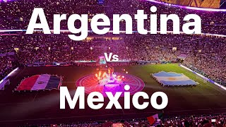 Argentina Vs Mexico, así se vivió la primer victoria de Argentina en el mundial de QATAR 2022 🇦🇷✨