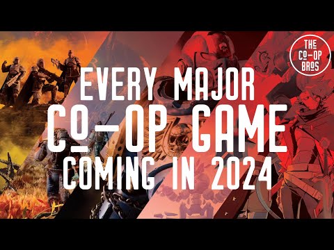 Every Major Co-Op Game Coming in 2024