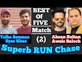 Talhailyas khan vs ahsan sultanawais balochbest of five match 2tapeballcricket