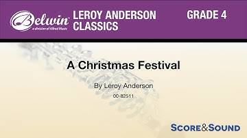 A Christmas Festival, by Leroy Anderson – Score & Sound