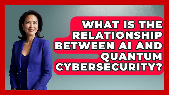 What Is The Relationship Between AI And Quantum Cybersecurity? - International Policy Zone