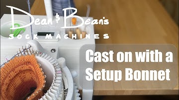 Casting on with a Setup Bonnet 1.0