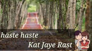 💝Haste haste kat jaye raste🎊new  watsapp status video 🎊