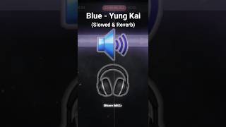 Download Lagu Blue - Yung kai (Slowed \u0026 Reverb) Edited audio🖤 MP3 Download Lagu Blue - Yung kai (Slowed \u0026 Reverb) Edited audio🖤 MP3