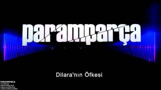 Paramparça - Dilara'nın Öfkesi [ Paramparça Dizi Müzikleri © 2015 Kalan Müzik ]