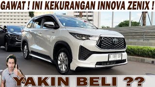 GAWAT! Ini 4 Kekurangan Innova Zenix! Yakin Beli⁉️