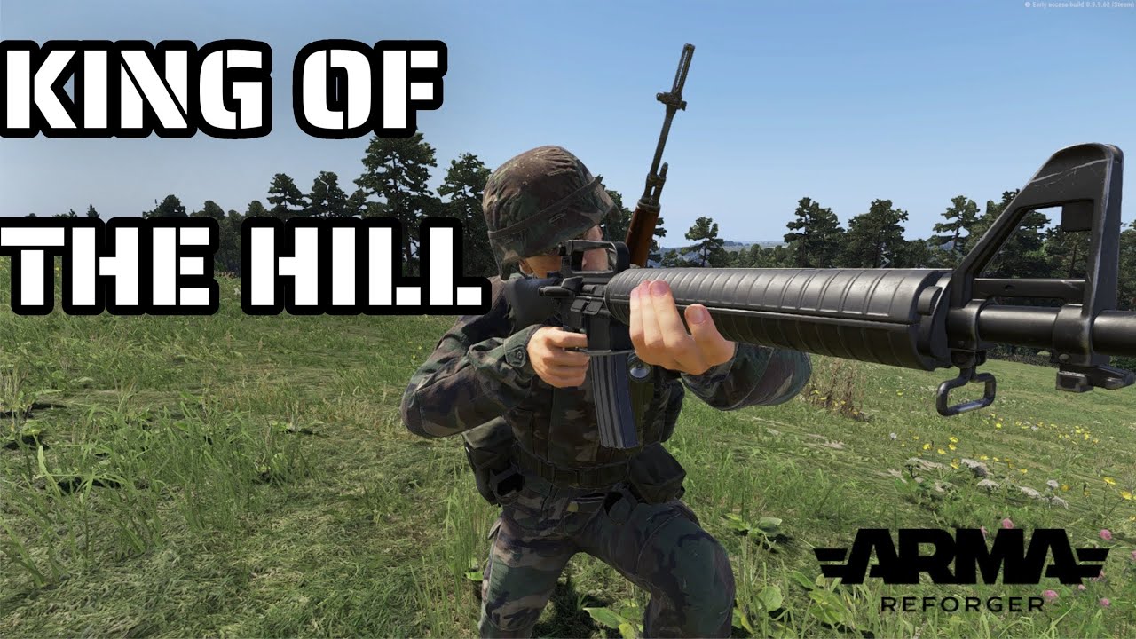 KING OF THE HILL!!!  ARMA REFORGER : r/ArmaReforger