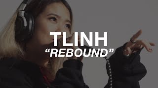 Tlinh - Rebound (prod. TGSN) | CDSL Live Session Season 2