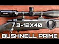 Bushnell Prime 3-12X40 Scope Review