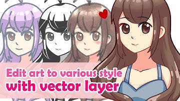 CLIP STUDIO TUTORIAL - Edit art to various style with vector layer