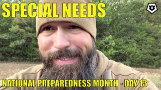 Special Needs - National Preparedness Month Day 13