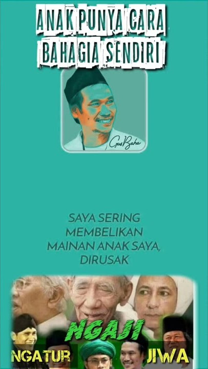 GUS BAHA | ANAK PUNYA CARA BAHAGIA SENDIRI
