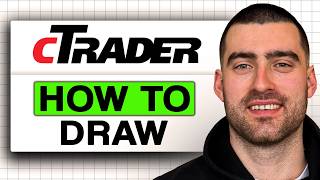 How to DRAW in cTrader (Easy Guide 2026)