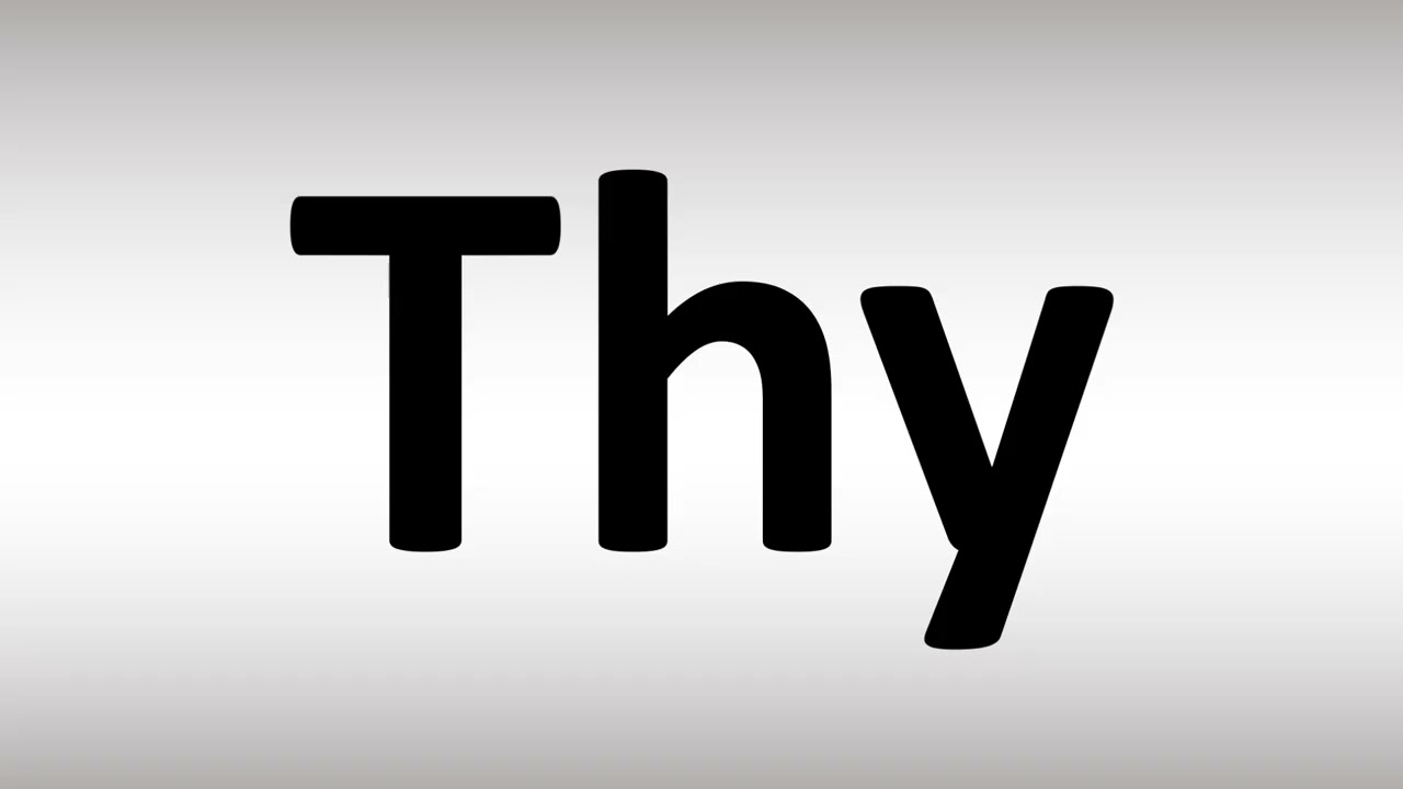 Как произносится Thy