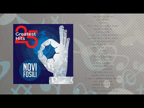 Novi fosili - 25 GREATEST HITS