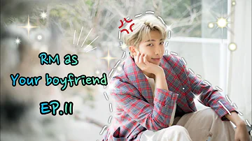 ถ้าคุณเป็นแฟนRM[Namjoon as your boyfriend] thaisub EP.11