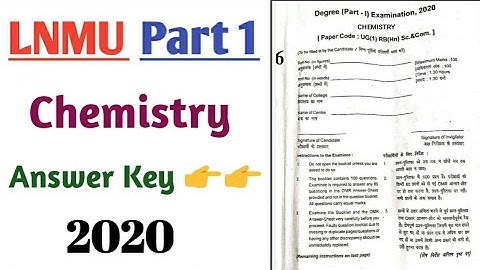 Lnmu bsc part 1 chemistry subsiadry objective answer key 2020