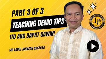 Teaching Demo Tips Part 3: Closure and Reflection | Louie Johnson Bastasa