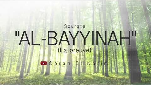98 - Sourate  AL-Bayyinah سورة البينة Saad El Ghamidi