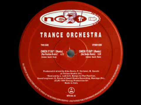 Trance Orchestra — Trance Orchestra - Check It Out (Out Dance Remix).wmv