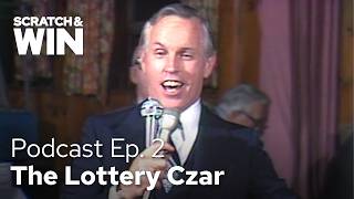 How a singing state treasurer launched the greatest lottery in the US | Scratch & Win, Part 2 Profile