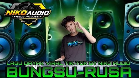 BUNGSU-RUSA•Dj Niko Audio || Lagu yg  Viral di tik tok 2025🔥