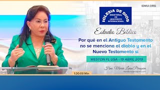 ¿Por qué en el Antiguo testamento no se menciona al diablo?,  Hna María Luisa Piraquive, 10  04 2019