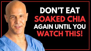 STOP SOAKING CHIA SEEDS LIKE THIS! 5 DANGEROUS MISTAKES MOST SENIORS MAKE || Dr. Alan Mandell