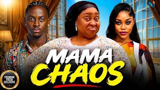 MAMA CHAOS (PETER KOMBA CHIOMA NWAOHA CHIOMA NWOSU) - nigerian movies 2026 latest full  Movies