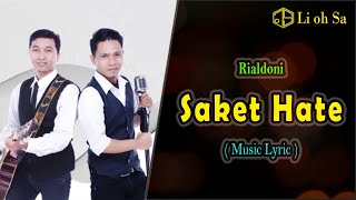 Rialdoni  Saket Hate (Music Lyric)