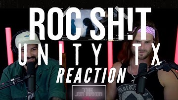 UNITY TX ROC SH!T REACTION