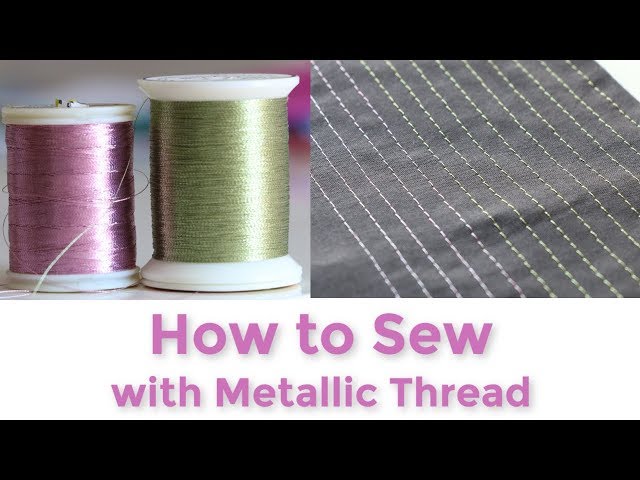 Sewing Metallic 