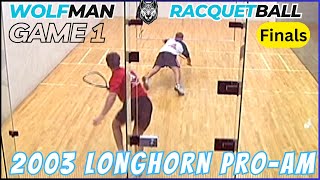 2003🐺 Longhorn PRO AM - Game 1🐺 Kane Waselenchuk vs Jack Huczek