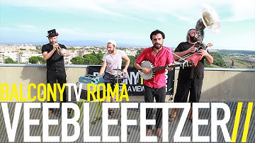 VEEBLEFETZER - MONKEY ON MY BACK (BalconyTV)