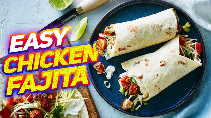 Make Delicious Chicken Fajitas Easy Recipe 2024