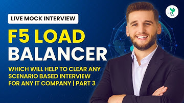 Crack Any F5 Load Balancer Interview | Scenario-Based Questions & Answers | Part 3