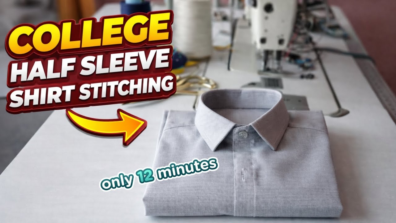 College Half Sleeve Shirt Stitching for Beginners 👕✂️ | Easy 12 Minutes Tutorial ⏱️
