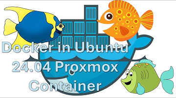Beginners Guide to installing Docker in a Proxmox Container