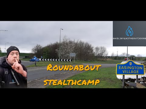 bit of a windy one roundabout stealthcamp [Easington village County Durham] stealthcampinguk