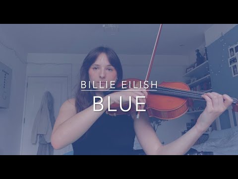 BLUE By Billie Eilish 