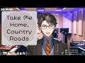 【NIJISANJI ID】Take Me Home, Country Roads / John Denver【Taka Radjiman】