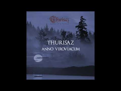 THURISAZ   -   Anno Viroviacum