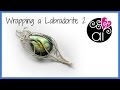 Wrapping a Labradorite 2 | DIY Wire Wrapping | Setting Drop Stone Cabochon | SUB ENG