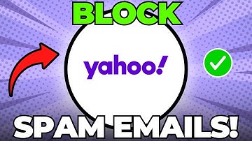 How to Block Spam Emails on Yahoo Mail (Quick & Easy)