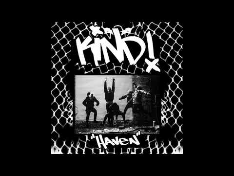 Kind! — Kind! ‎– Haven
